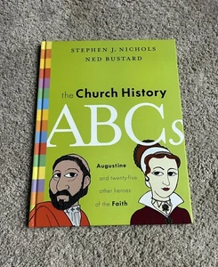 The Church History ABCs von Nichols, Stephen J Hardcover Brandneu - Bild 1 von 2