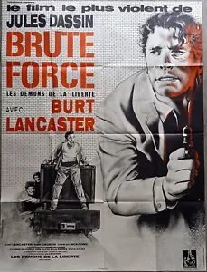 BRUTE FORCE/AFFICHE 120X160/FRENCH POSTER/DASSIN/LANCASTER/DÉMONS DE LA LIBERTÉ - Bild 1 von 1