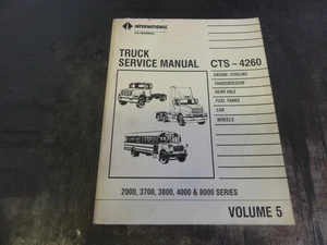 International 2000 3700 3800 4000 8000 LKW Service Manual CTS-4260 Vol 5 - Bild 1 von 8