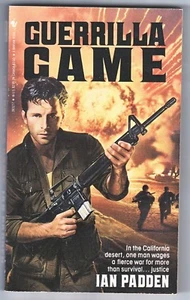 GUERRILLA GAME by Ian Padden (1987) PB ~Military Underworld/Corruption~  - Imagen 1 de 2