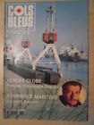 Cols Bleus n° 2385 VENDEE GLOBE CHRISTOPHE AUGUIN. Les ports français.22/02/1997