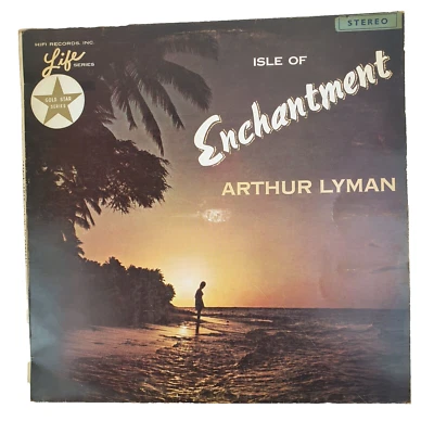 Arthur Lyman – Isle Of Enchantment 33 RPM Vinyl LP Record, 1964/Jazz/Pacific/VGC - Image 1 of 4