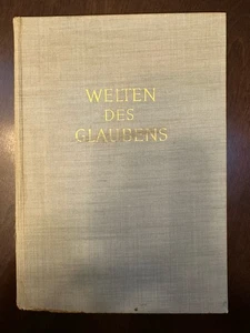 Peter Bamm WELTEN DES GLAUBENS Droemersche Verlagsanstalt Aus den Bücher - Picture 1 of 7
