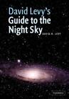 David H. Levy David Levy's Guide to the Night Sky (Taschenbuch)