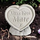 Miss You Mate Engraved Heart Stone Weather Resistant Beautiful Memorial Ornament