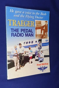 TRAEGER THE PEDAL RADIO MAN Fred McKay BUSH OUTBACK FLYING DOCTOR - Bild 1 von 12