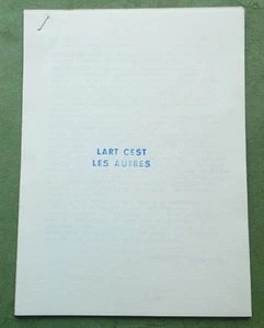 Fluxus 1966; BEN VAUTIER: "L'Art C'Est les Autres / La Table"; Robert FILLIOU - Picture 1 of 17