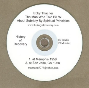 EBBY THATCHER 4 Talks on 2 CDs HISTORY OF ALCOHOLICS ANONYMOUS OXFORD GROUP AA - Imagen 1 de 1