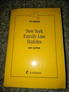 New York Family Law Statutes, Yellow Book, LexisNexis, 2019 Edition - Picture 1 of 2