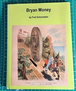 Bryan Money Book Token & Medals 1986 1900 Presidential Campaign Fred Schornstein - Picture 1 of 9