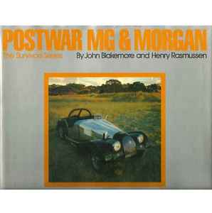 BLAKEMORE/RASMUSSEN "POSTWAR MG & MORGAN" 1979 1ST ED HC/DJ NF/VG- SIGNED! - Picture 1 of 1