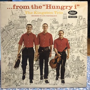 THE KINGSTON TRIO FROM THE HUNGRY i MONO LP MIT ""TOM DOOLEY"" T1107 - Bild 1 von 4