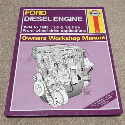 FORD DIESEL ENGINE 1984-1993, 1.6 & 1.8 Litre HAYNES WORKSHOP MANUAL 1172  - Image 1 of 3