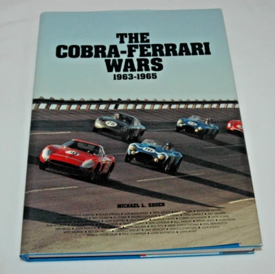 THE COBRA-FERRARI WARS, 63-65Signed by Michael L. Shoen to my friend Ron Harnish - Image 1 of 4
