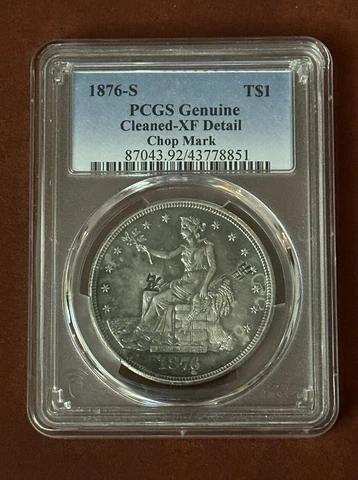 1876 S Trade Dollar $1 PCGS  Cleaned-XF Detail Chop Marks Cover