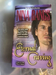 Eternal Craving by Nina Bangs (2009, Trade Paperback) - Picture 1 of 5