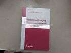 Abdominal Imaging -Computational and Clinical Applications LNCS 7029