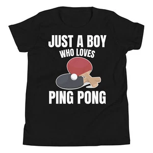 Just A Boy Who Loves Ping Pong Table Tennis Sport Lover Youth T-Shirt - Picture 1 of 6