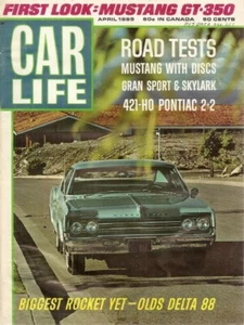 CAR LIFE 1965 APR - GT-350, DELTA 88, 421 HO 2+2, GRAN SPORT, WATSON, 427 SOHC - Picture 1 of 1