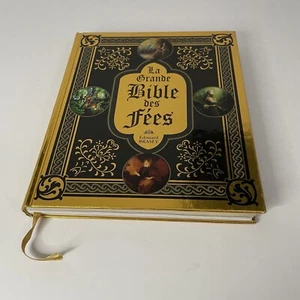 La Grande Bible des Fée Édouard Brasey 2011 tapa dura Français Livre - Imagen 1 de 8