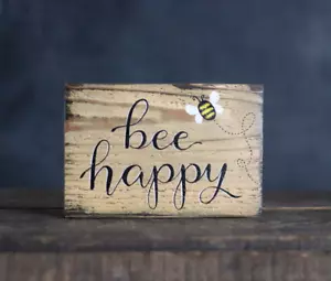 Maßgeschneidert bemaltes Holzschild Bee Happy 5,25 x 8 Zoll rustikales Dekor Kalligraphie Geschenk - Bild 1 von 6
