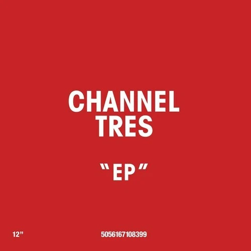Channel Tres by Channel Tres (Record, 2023)