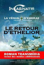 Livre interactif « InCarnatis »   La Vénus d’Emerae – Tome 1  de la Trilogie