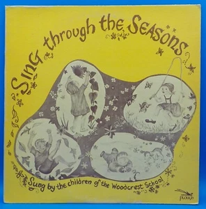 Children Of The Woodcrest School, Rifton, NY LP "Sing Through The Seasons" BX14 - Picture 1 of 3