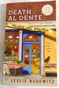 Food Lovers' Village Mystery: Death Al Dente 1 by Leslie Ann Budewitz 2013, PB - Foto 1 di 7