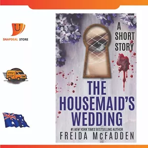 The Housemaid'S Wedding: a Short Story | PaperBack Book | FREE SHIPPING AU - Picture 1 of 3