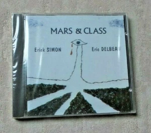 CD AUDIO MUSIQUE / ERICK SIMON / ERIC DELBEAU "MARS & CLASS" 19T CD ALBUM NEUF - Imagen 1 de 2