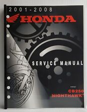 2001 - 2008 HONDA CB250 Nighthawk - Repair Service Manual