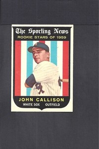 1959 TOPPS #119 JOHN CALLISON-7--(RC)--BV $15--WHITE SOX--NO CREASES--NR/MT