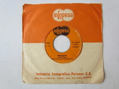 ANICETO SALAZAR Y SUS FABULOSOS «MULATA» 7″ KILLER CUMBIA PSYCH FROM PERU HEAR ♫ - Image 1 of 3