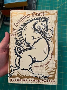 The Singular Beast: Jews, Christians, and the Pig by Claudine Fabre-Vassas - Bild 1 von 4
