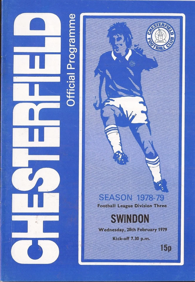 Football Programme - Chesterfield v Swindon Town - Div 3 - 1979 - Image 1 of 1