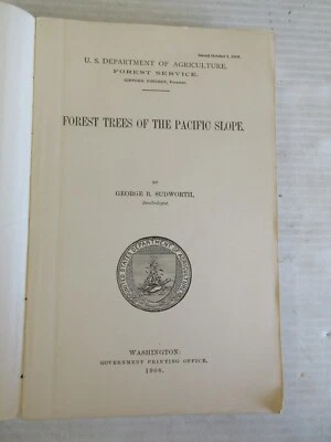 FOREST TREES OF THE PACIFIC SLOPE BY USA DEPARTMENT OF AGRICULTURE 1908 - Image 1 of 4