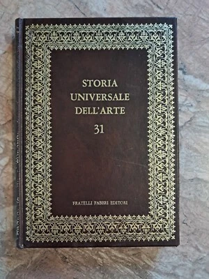 STORIA UNIVERSALE DELL'ARTE - VOL.31 L' '800 IN EUROPA - FABBRI 1966 - Immagine 1 di 3