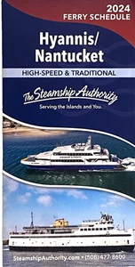 2024 Hyannis/Nantucket High Speed & Traditional Ferry Schedule *NEW* - Picture 1 of 5