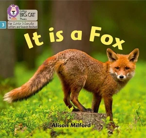 It is a Fox: Phase 3 Set 1 by Alison Milford (English) Paperback Book - Picture 1 of 1
