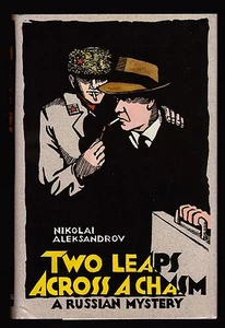 Nikolai Aleksandrov, Two Leaps Across a Chasm, Scribners, 1992 - 1st / 1st - Picture 1 of 6