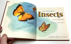 1960 THE TRUE BOOK OF INSECTS by Illa Podendorf ILLUSTRATED BY CHAUNCEY MALTMAN - Bild 1 von 9