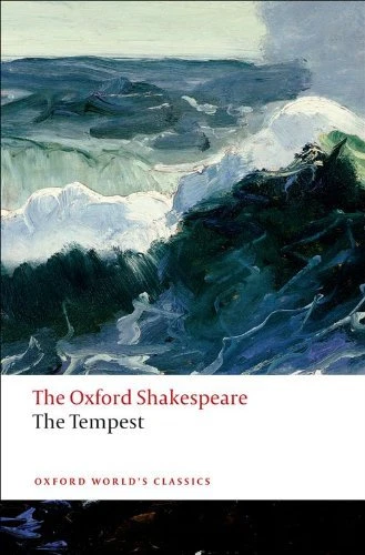 The Oxford Shakespeare: The Tempest (Oxford World's Classics) By William Shakes - Image 1 of 1