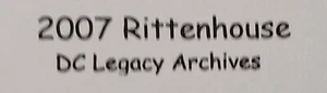 2007 Rittenhouse Archives DC Legacy P1 Superman - Foto 1 di 3