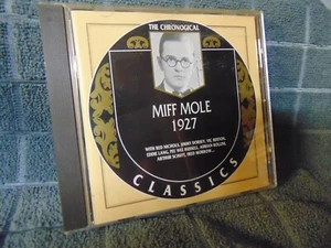 THE CHRONOLOGICAL MIFF MOLE 1927 CD 2002 CLASSICS RECORDS - Picture 1 of 3
