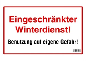 Hinweisschild "Eingeschränkter Winterdienst" 25 x 40 cm Weiß - Bild 1 von 1