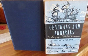 Generals And Admirals ~ John Creswell. Longmans Green & Co, 1952 HbDj in MELB - Picture 1 of 17