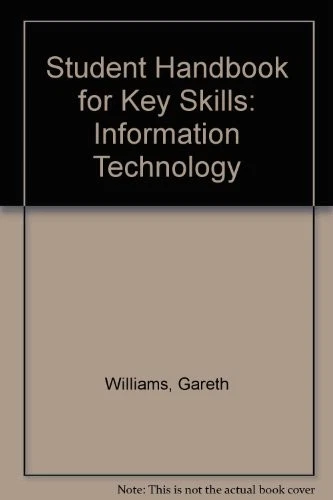 Student Handbook for Key Skills: Information Technology By Garet - Image 1 of 1