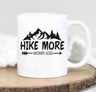 Hike More Worry Less Coffee Mug Hiking Mug Adventure Mug Campingcup Outdoor Tank