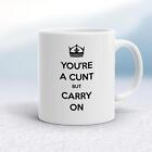 Keep Calm C*nt Mug